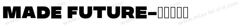 MADE Future字体转换